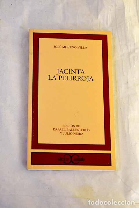 books: Jacinta la pelirroja.- Moreno Villa, Jos&eacute;