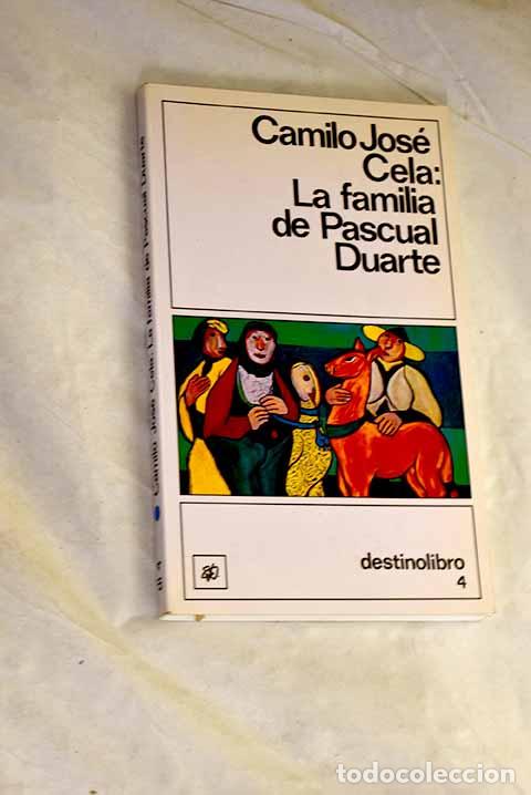 Libri di seconda mano: La familia de Pascual Duarte.- Cela, Camilo Jos&eacute;