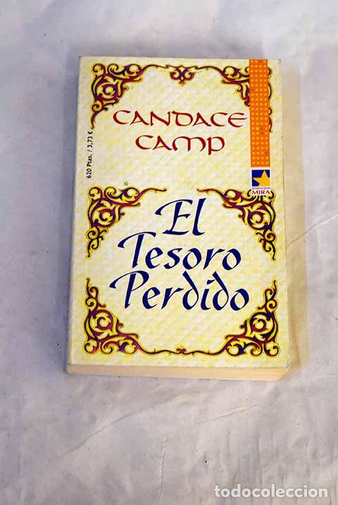 Libri di seconda mano: El tesoro perdido: Camp, Candance.- Camp, Candance