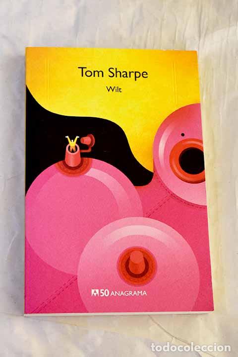Livros em segunda m&atilde;o: Wilt: Sharpe, Tom: Editorial Anagrama..- Sharpe, Tom