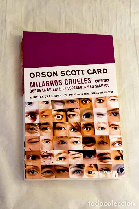 Libri di seconda mano: Milagros crueles: Card, Orson Scott.- Card, Orson Scott