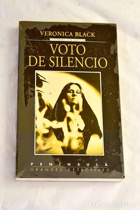 Livres: Voto de silencio: Black, Veronica.- Black, Veronica
