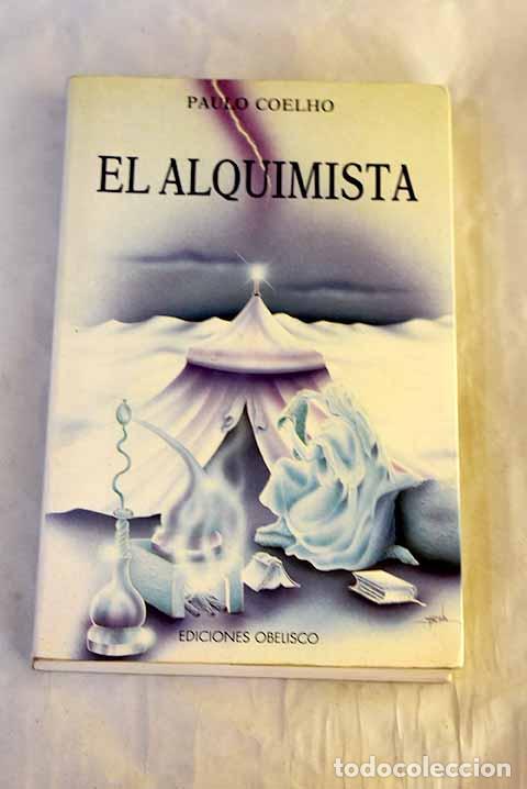 B&uuml;cher: El alquimista: Coelho, Paulo.- Coelho, Paulo