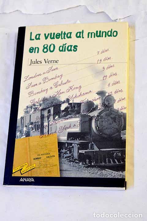 Livres: La vuelta al mundo en 80 d&iacute;as.- Verne, Julio