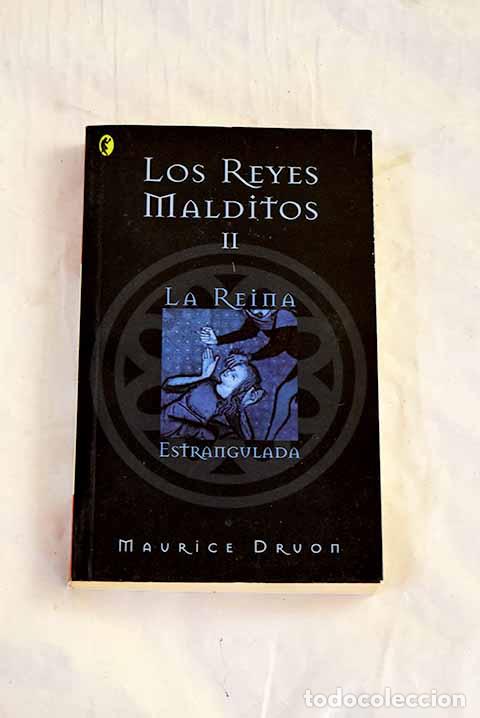 Libros: La reina estrangulada.- Druon, Maurice - Foto 1