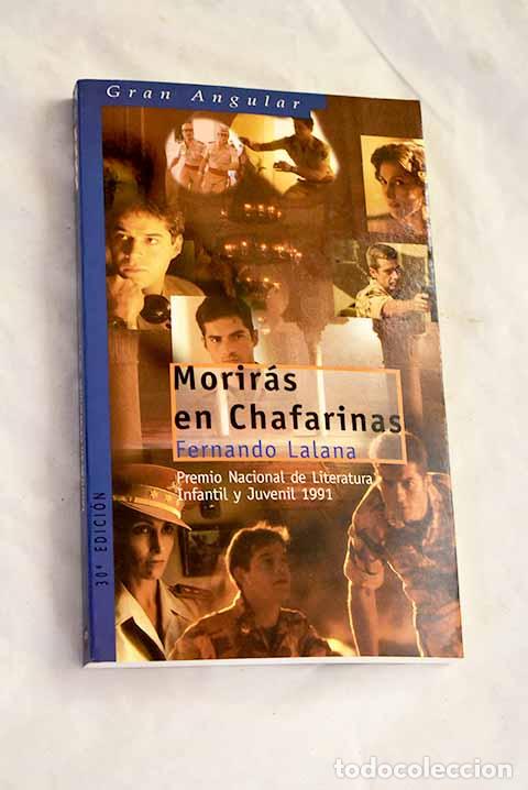 Libros: Morir&aacute;s en Chafarinas.- Lalana, Fernando - Foto 1