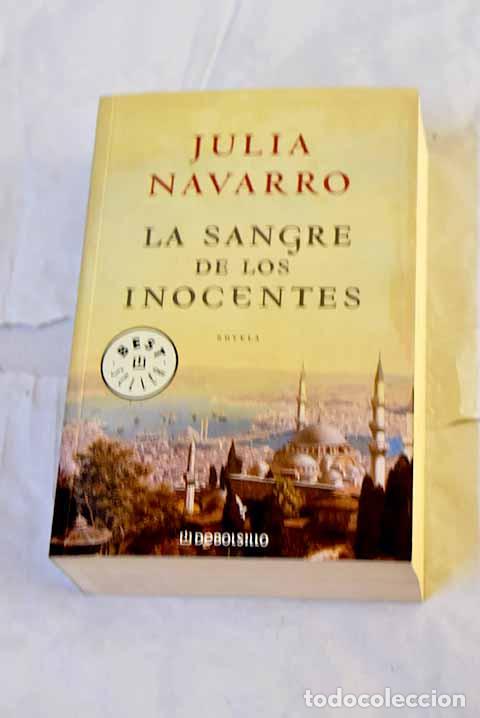 B&uuml;cher: La sangre de los inocentes.- Navarro, Julia
