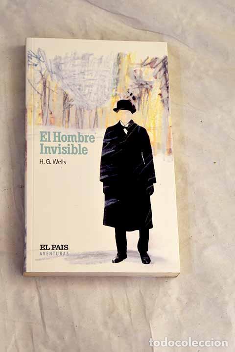 B&uuml;cher: El hombre invisible: Wells, H. G..- Wells, H. G.