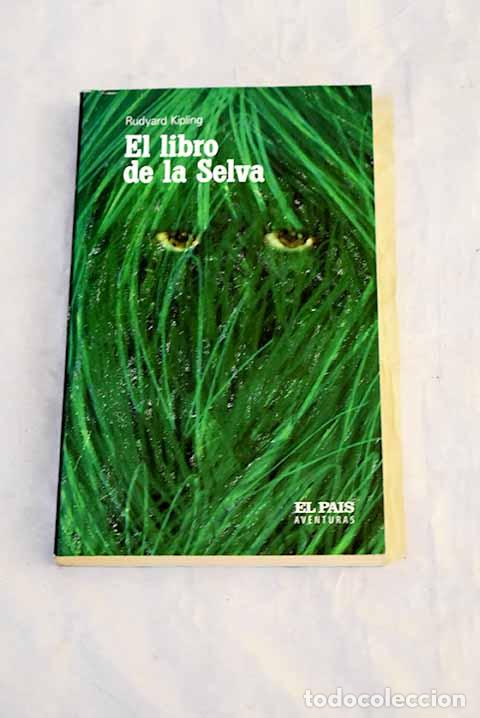 Livros em segunda m&atilde;o: El libro de la selva.- Kipling, Rudyard
