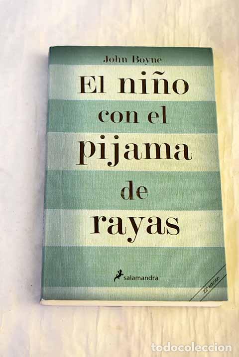 Libri di seconda mano: El ni&ntilde;o con el pijama de rayas.- Boyne, John