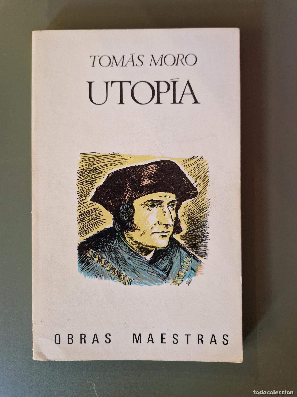 Libros: Utop&iacute;a (precedida de una carta a Pedro Giles) - Tom&aacute;s Moro - Foto 2