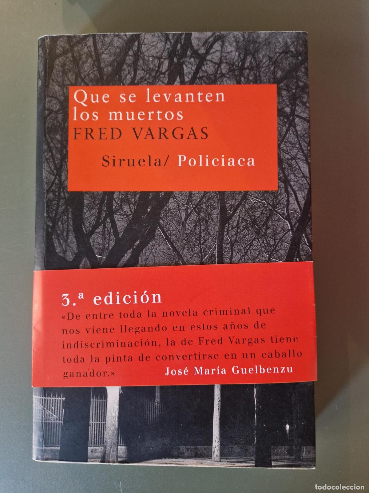 Libri di seconda mano: Que se levanten los muertos - Fred Vargas