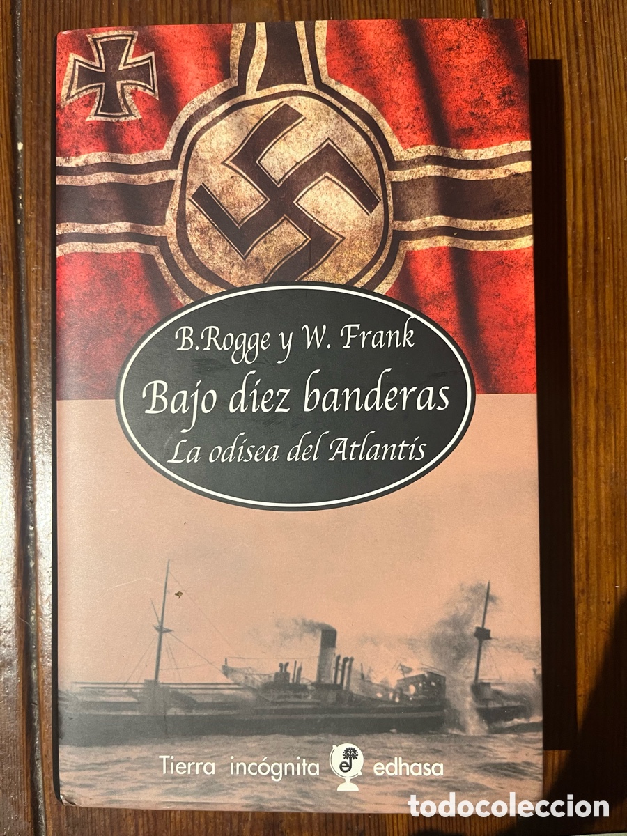 Libros: Bajo diez banderas. La odisea del Atlantis - Foto 1
