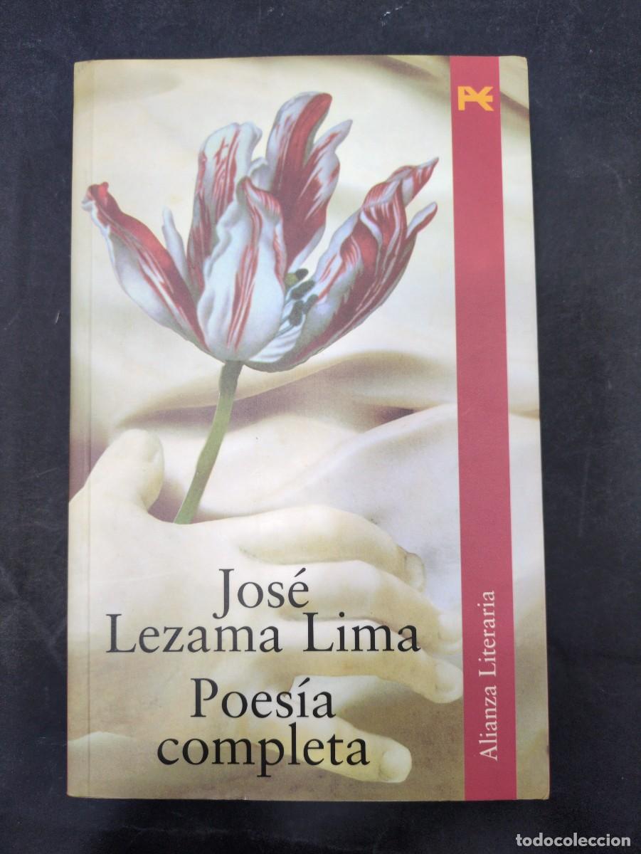 Livros em segunda m&atilde;o: JOS&Eacute; LEZAMA LIMA &ndash; POES&Iacute;A COMPLETA