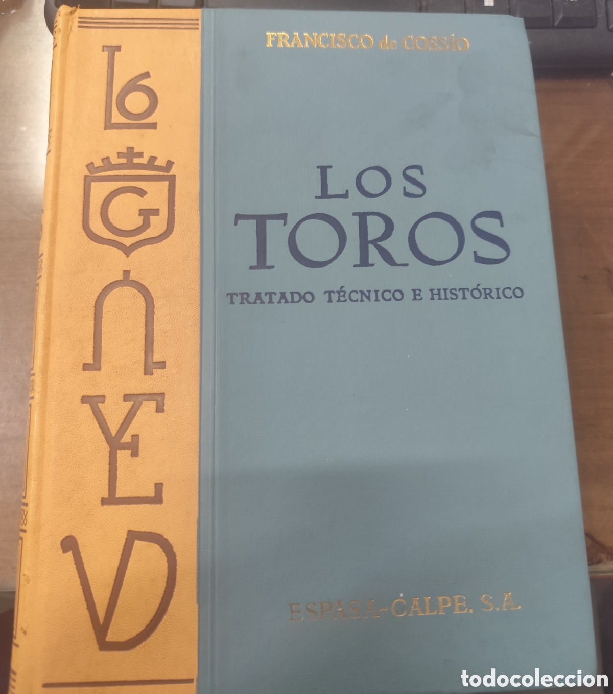 books: LOS TOROS. Tratado t&eacute;cnico e hist&oacute;rico. Tomo 9. Tauromaquia - COSSIO,Francisco de