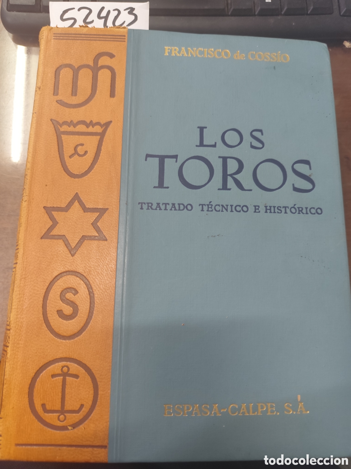 books: LOS TOROS. Tratado t&eacute;cnico e hist&oacute;rico. Tomo 8. Tauromaquia - COSSIO,Francisco de