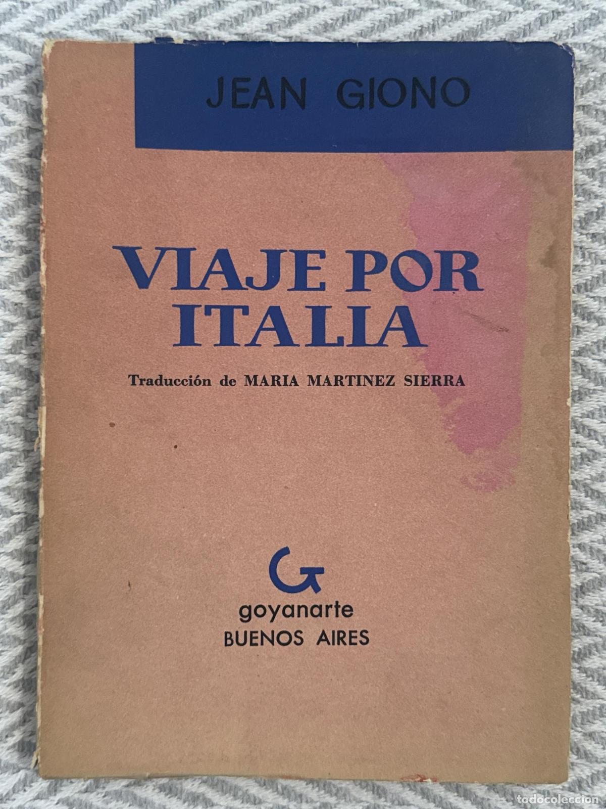 Libros: Viaje por Italia - Jean Giono