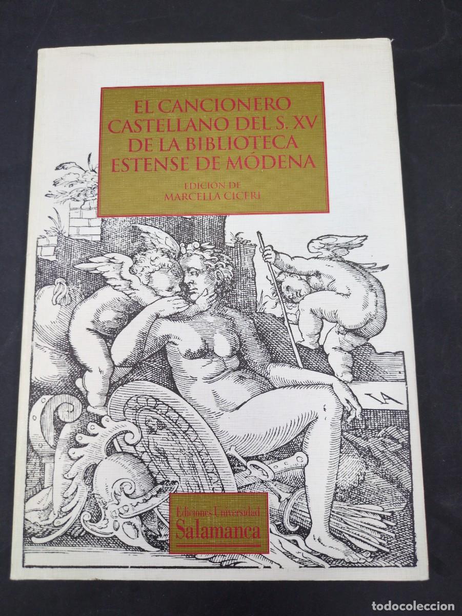 Libros: CICERI, Marcella (Ed.). Cancionero Castellano del Siglo XV de la Biblioteca Estense de M&oacute;dena. 1996.