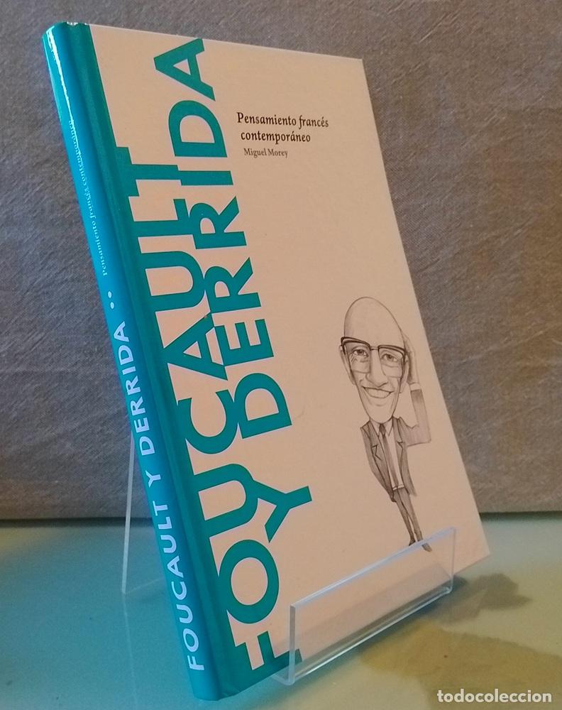 Livres: Foucault, Derrida, pensamiento franc&eacute;s contempor&aacute;neo - Miguel Morey