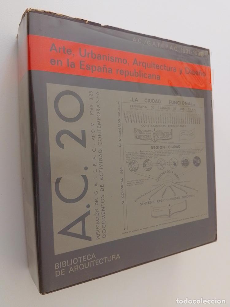 Libros: Arte, urbanismo, arquitectura y dise&ntilde;o en la Espa&ntilde;a republicana. A.C. / GATEPAC 1931-1937 - vvaa
