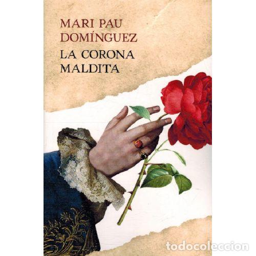 books: LA CORONA MALDITA - MARI PAU DOMINGUEZ
