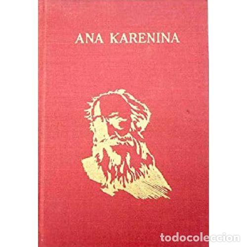 Libri di seconda mano: ANA KARENINA - LEON TOLSTOI