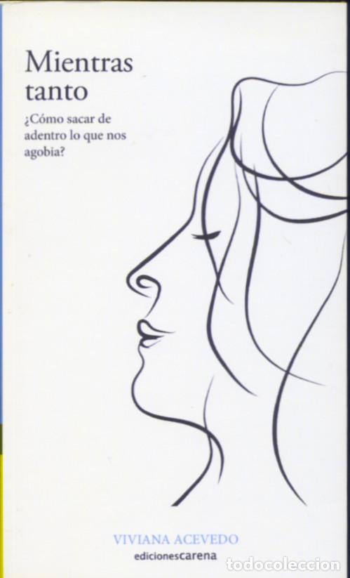 books: MIENTRAS TANTO - VIVIANA ACEVEDO