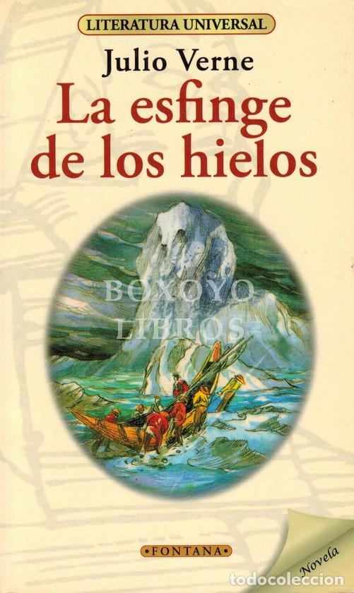 Libri di seconda mano: VERNE, Julio. La esfinge de los hielos. Traducci&oacute;n: An&oacute;nima publicada por S&aacute;enz de Jubera Hermanos,
