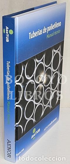 Livros em segunda m&atilde;o: BALAIR&Oacute;N P&Eacute;REZ, Lu&iacute;s. Tuber&iacute;as de polietileno. Manual T&eacute;cnico