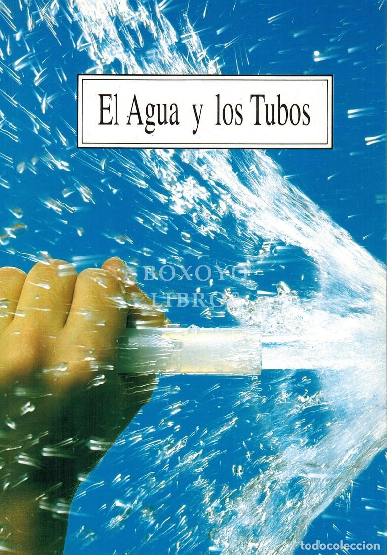 Livros em segunda m&atilde;o: LENMAN, Tomas / SKALERIUS, Jerkel [T&eacute;cnicos]. El agua y los tubos