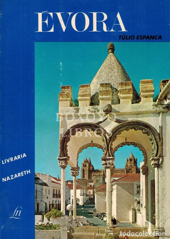 Livros em segunda m&atilde;o: ESPANCA, T&uacute;lio. &Eacute;vora e o seu distrito