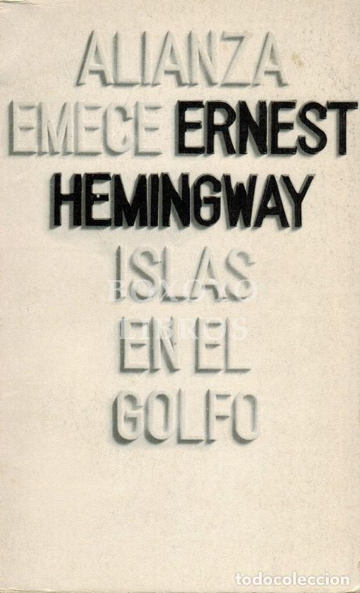 Libros: HEMINGWAY, Ernest. Islas en el golfo - Foto 1