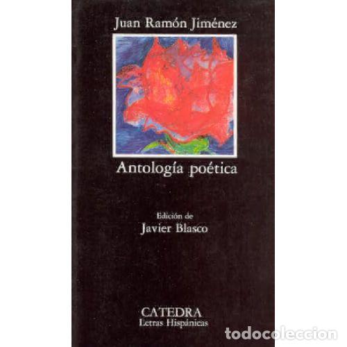Libros: ANTOLOGIA POETICA - JUAN RAMON JIMENEZ