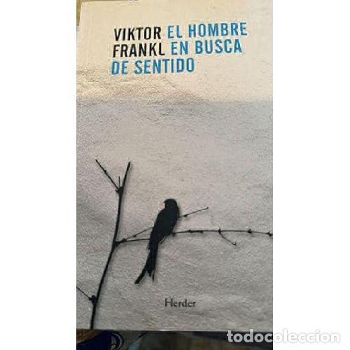 Libros: EL HOMBRE EN BUSCA DE SENTIDO - VIKTOR E. FRANKL