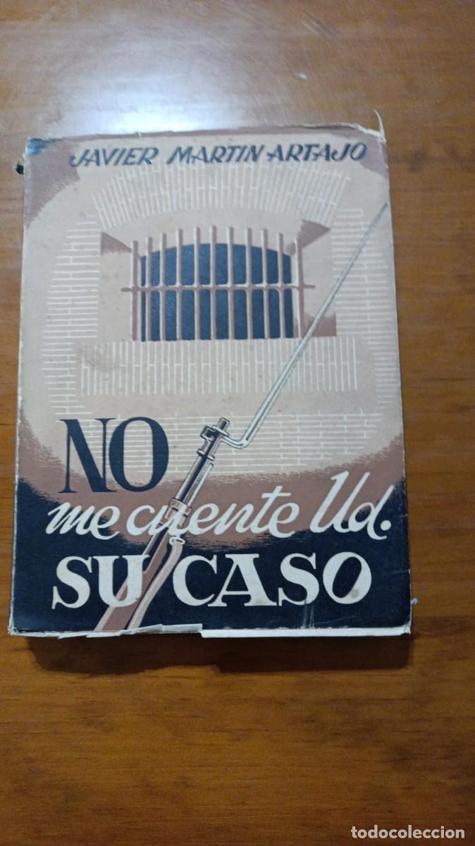 books: MART&Iacute;N ARTAJO, Javier: - No me cuente ud. su caso. Ilustraciones de Antonio Cobos.