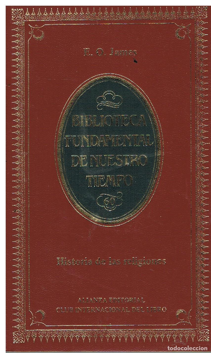 Libros: Historia de las Religiones - James, E. O.