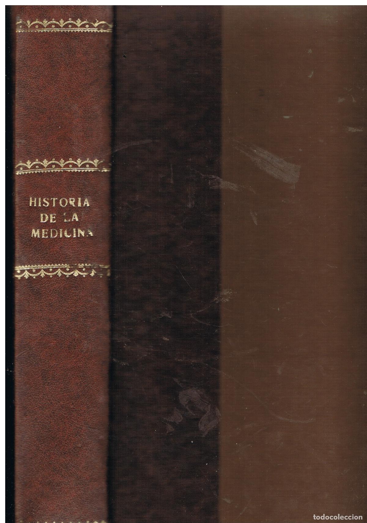 Libros: Historia De La Medicina - Varios Autores