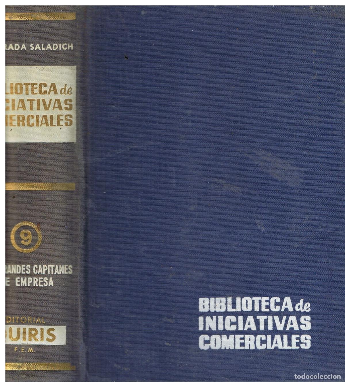 Libros: Los grandes capitanes de Empresa - F. Estrada Saladich