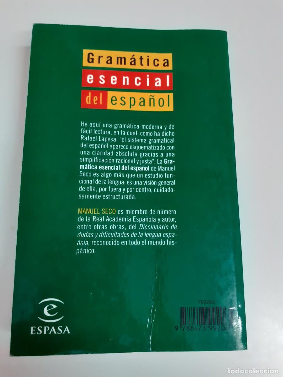 Libros: Gram&aacute;tica esencial del espa&ntilde;ol. Manuel Seco. Espasa. - Foto 2
