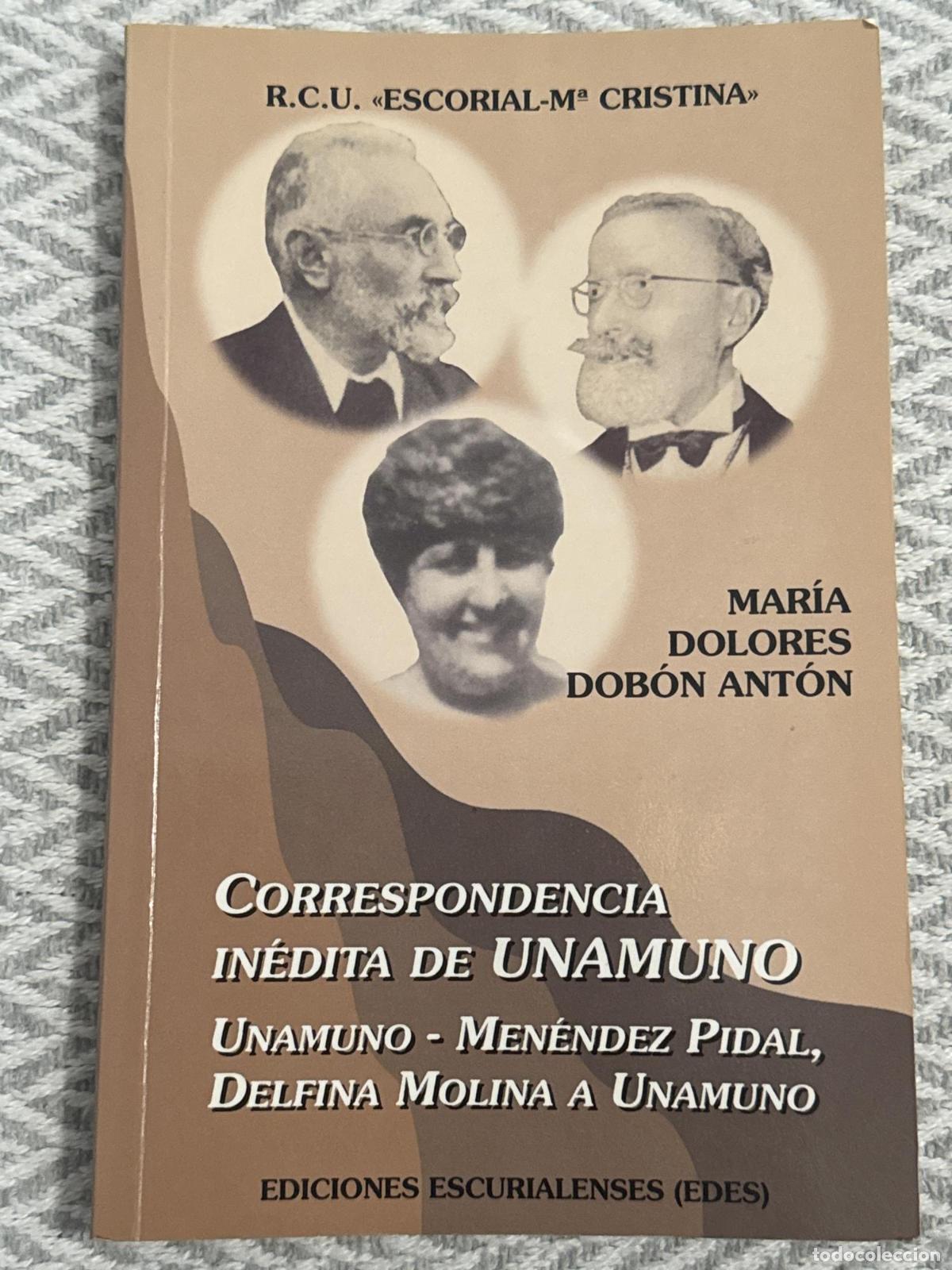 Livros em segunda m&atilde;o: Correspondencia in&eacute;dita de Unamuno - Mar&iacute;a Dolores Dob&oacute;n Ant&oacute;n