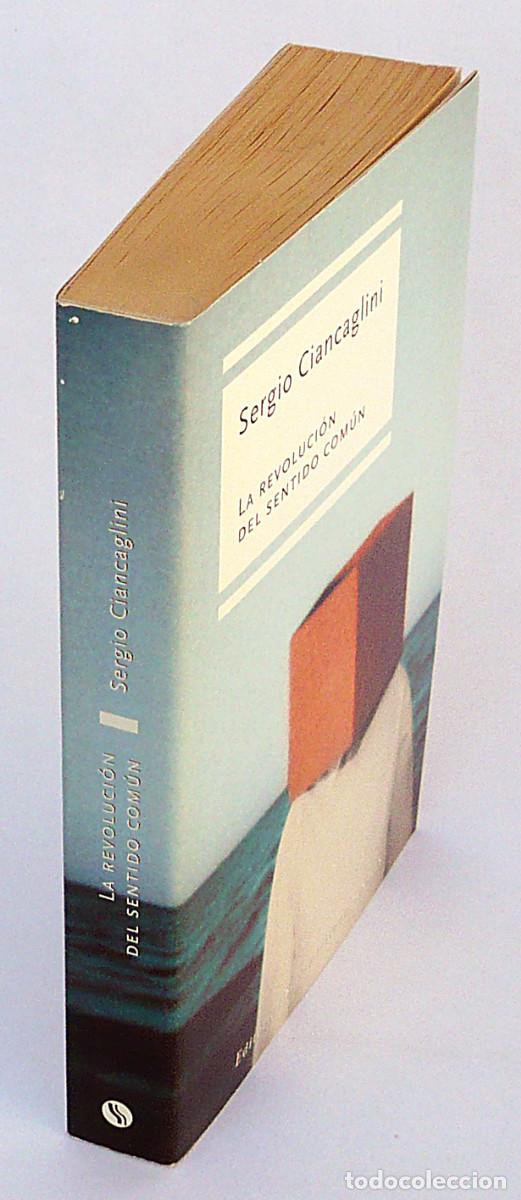 Libros: La revolucion del sentido comun, Sergio Ciancaglini - Foto 3