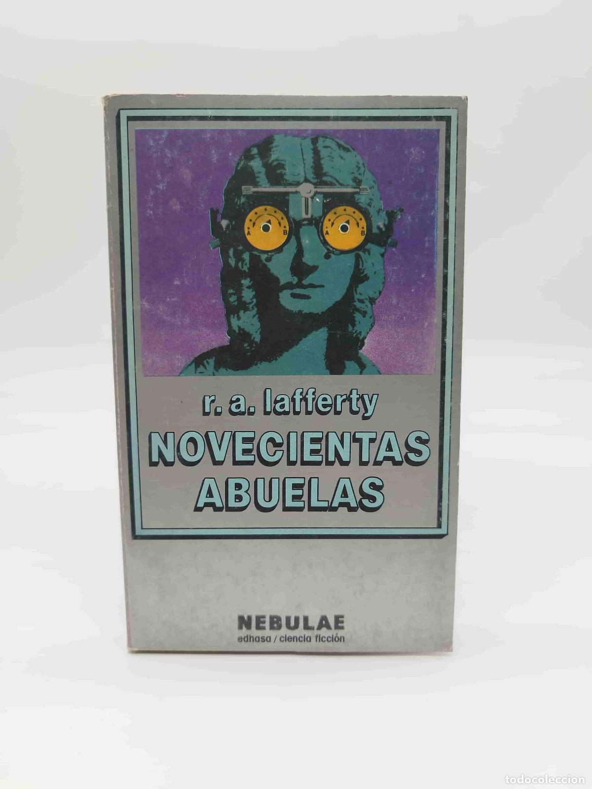 Libros: LAFFERTY, R. A. - Novecientas abuelas. - Foto 1