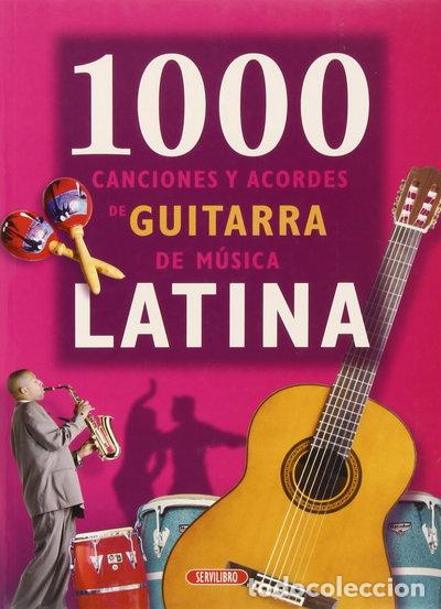 Libri di seconda mano: 1000 Canciones Guitarra Musica Latina- 9788479715885