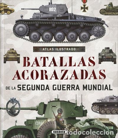 Libri di seconda mano: Batallas acorazadas de la Segunda Guerra Mundial- 9788467748352