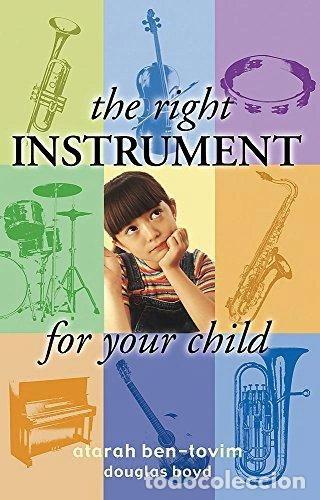 Libri di seconda mano: The Right Instrument for Your Child- 9780297850656