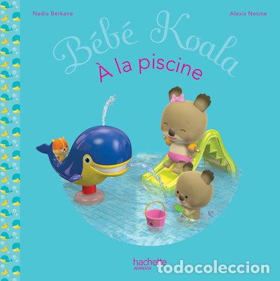 Libros: B&eacute;b&eacute; Koala &agrave; la piscine- 9782013980531 - Foto 1