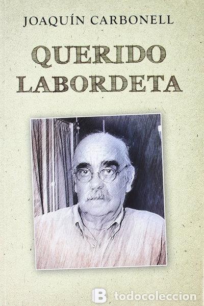 Libros: Querido Labordeta- 9788466650724 - Foto 1