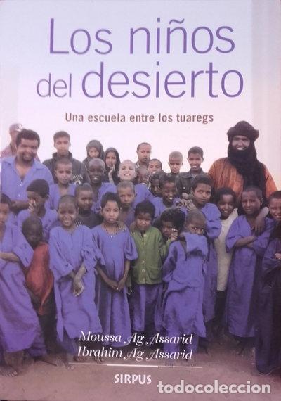 Libros: Los ni&ntilde;os del desierto- 9788496483774