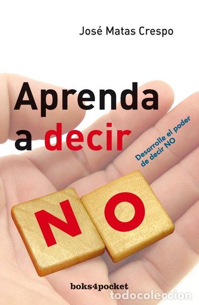 Libri di seconda mano: Aprenda a decir no- 9788492516162