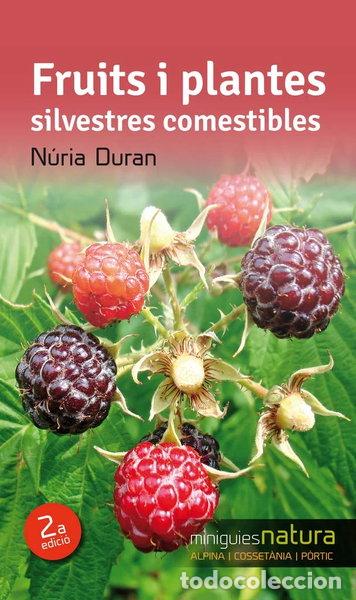 B&uuml;cher: Fruits i plantes silvestres comestibles- 9788490342527